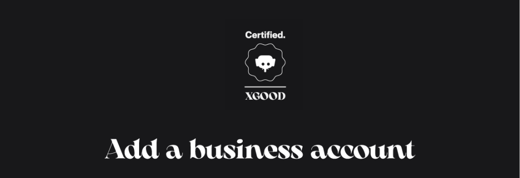 Add a business account Add a business account