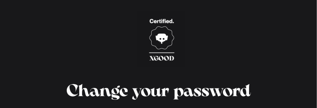 Change your password Change your password