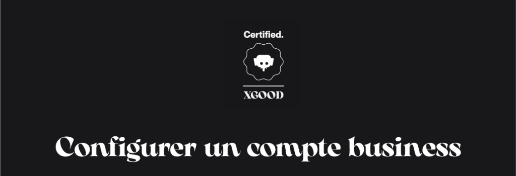 Configurer un compte business