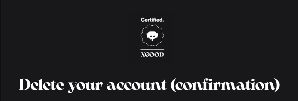 Delete your account (confirmation)