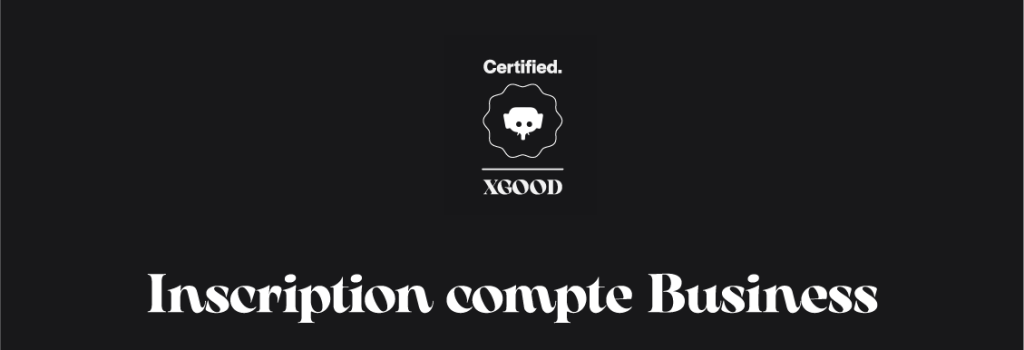 Inscription compte Business Inscription compte Business