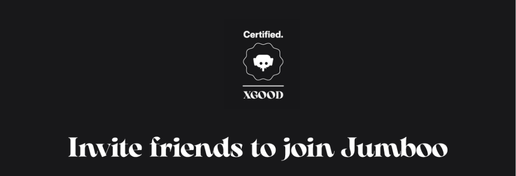 Invite friends to join Jumboo Invite friends to join Jumboo