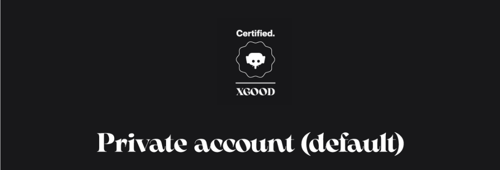Private account (default) Private account (default)