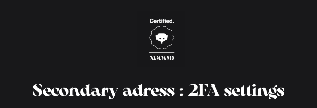 Secondary adress 2FA settings Secondary adress 2FA settings