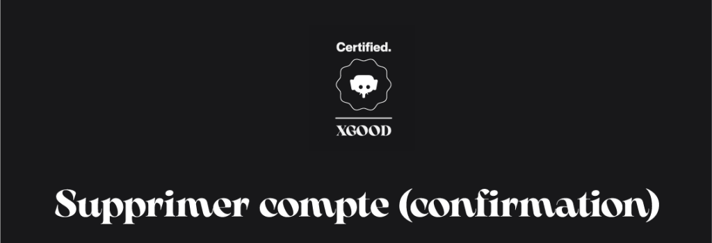 Supprimer compte (confirmation) Supprimer compte (confirmation)